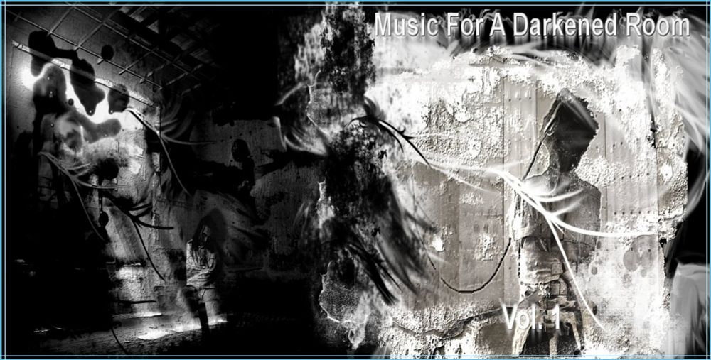 Black-and-white collage of a decaying room. A hooded figure in a straitjacket faces away, wearing headphones with a trailing cord. Ghostly shapes and smoke swirl around. Text reads “Music For A Darkened Room, Vol. 1.” Front and Back Cover of CD insert. J.D River.