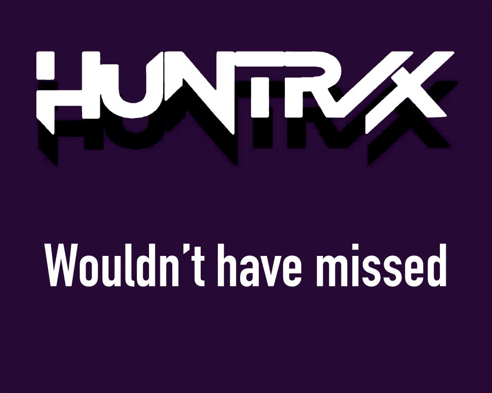 A sign that reads Huntrix wouldn’t have missed