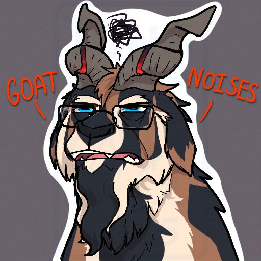 "GOAT NOISES" frustrated goat sighing or bleating ambiguously 