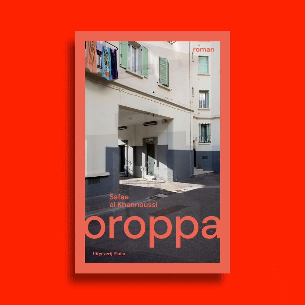 Boek: Safae el Khannoussi, Oroppa (bekroond met de Libris Literatuurprijs)
