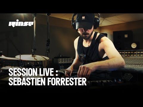 Session Live : Sébastien Forrester | Rinse France
