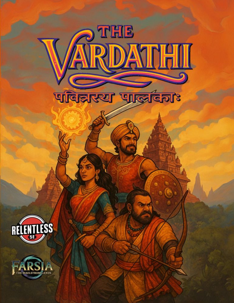 The Vardathi: Keepers of the Sacred - Relentless Fiction | Relentless 5e | DriveThruRPG.com
