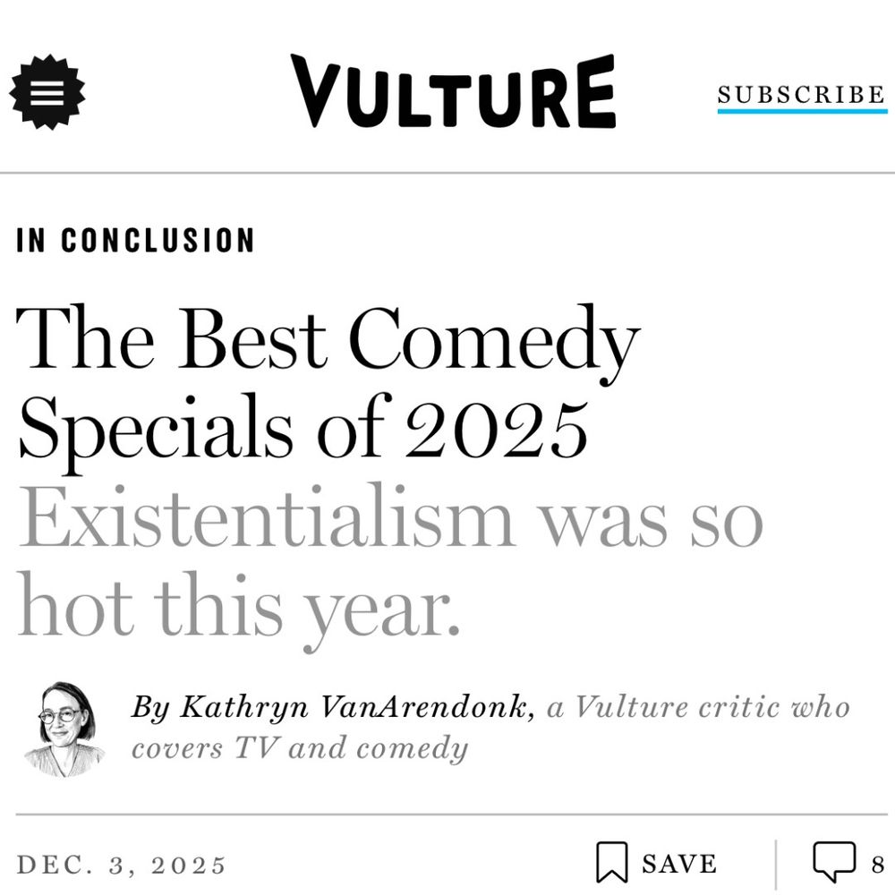 Vulture header and article titled "The Best Comedy Specials of 2025" with subheading about existentialism and author byline Kathryn VanArendonk.