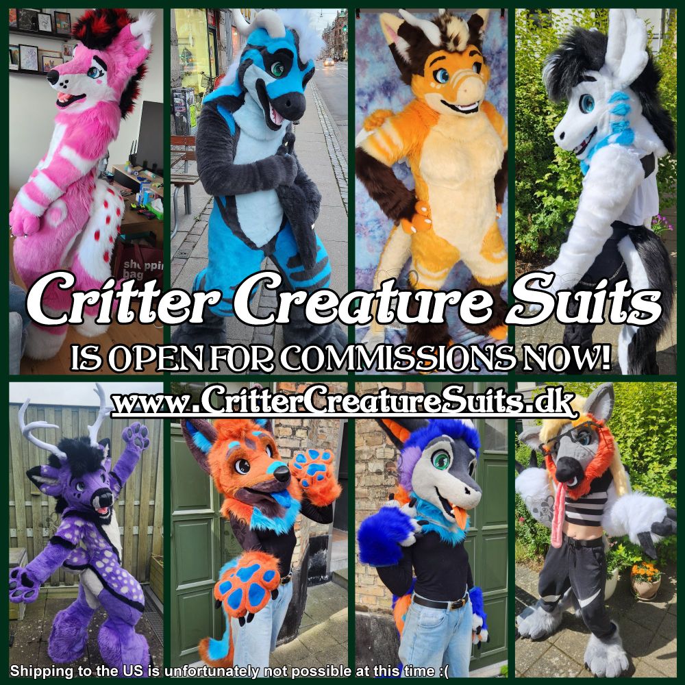 A group of 8 pictures, all showing different fursuits. There's white text on top saying: Critter Creature Suits is open for commissions now! www.CritterCreatureSuits.dk