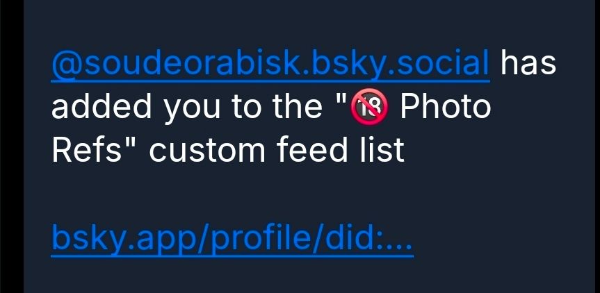 acc I've never seen in my life adding me to an nsfw photo reference list

don't do that. thx