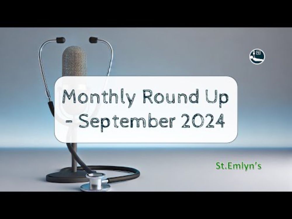 Ep 250- Monthly Round Up - September 2024 - Patient Experience in the ED, Dirty Adrenaline and More!