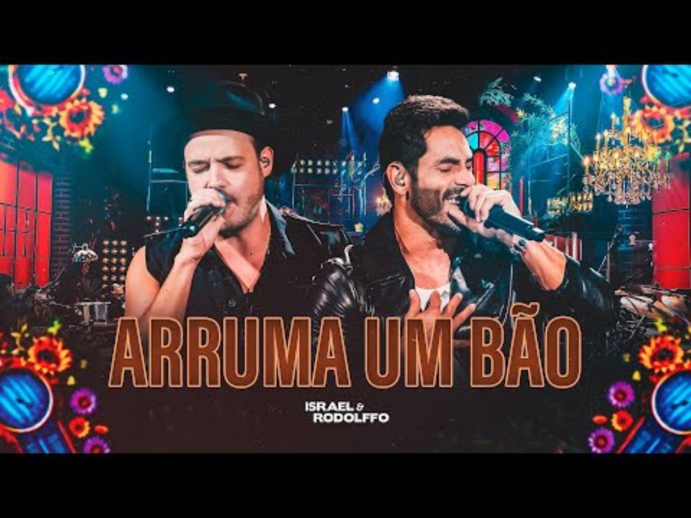 Israel & Rodolffo - Arruma Um Bão (Termômetro)