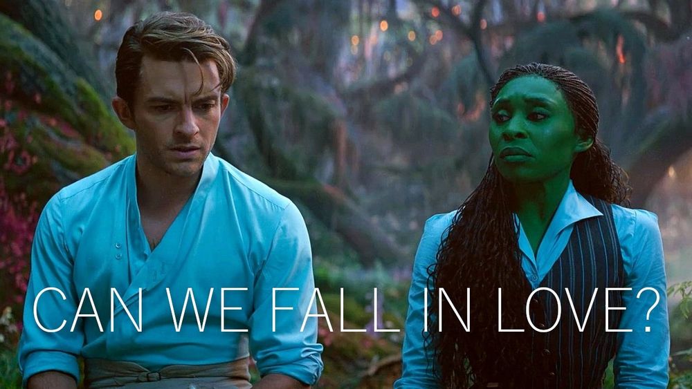 Fiyero and Elphaba edit
Song: Can we fall in Love?