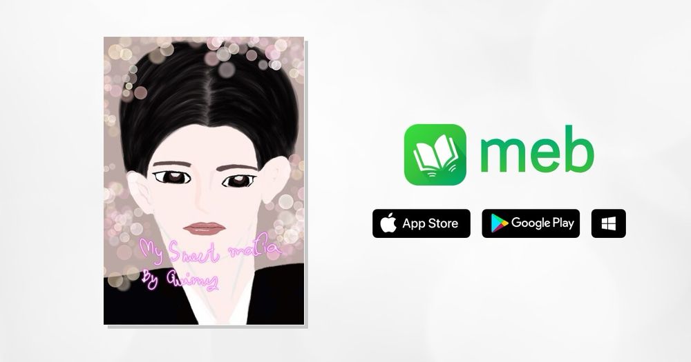 My sweet mafia:: e-book นิยาย โดย Quinny