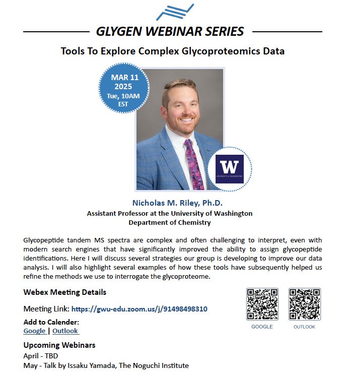 Screenshot of the GlyGen Webinar flyer adertising Dr Nicholas Riley's (in the photo) webinar on Mar 11th 2025