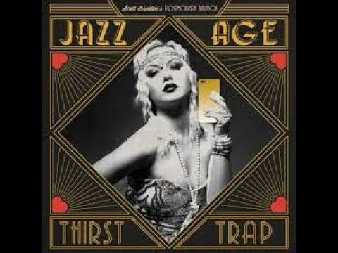 Jazz Age Thrist Trap