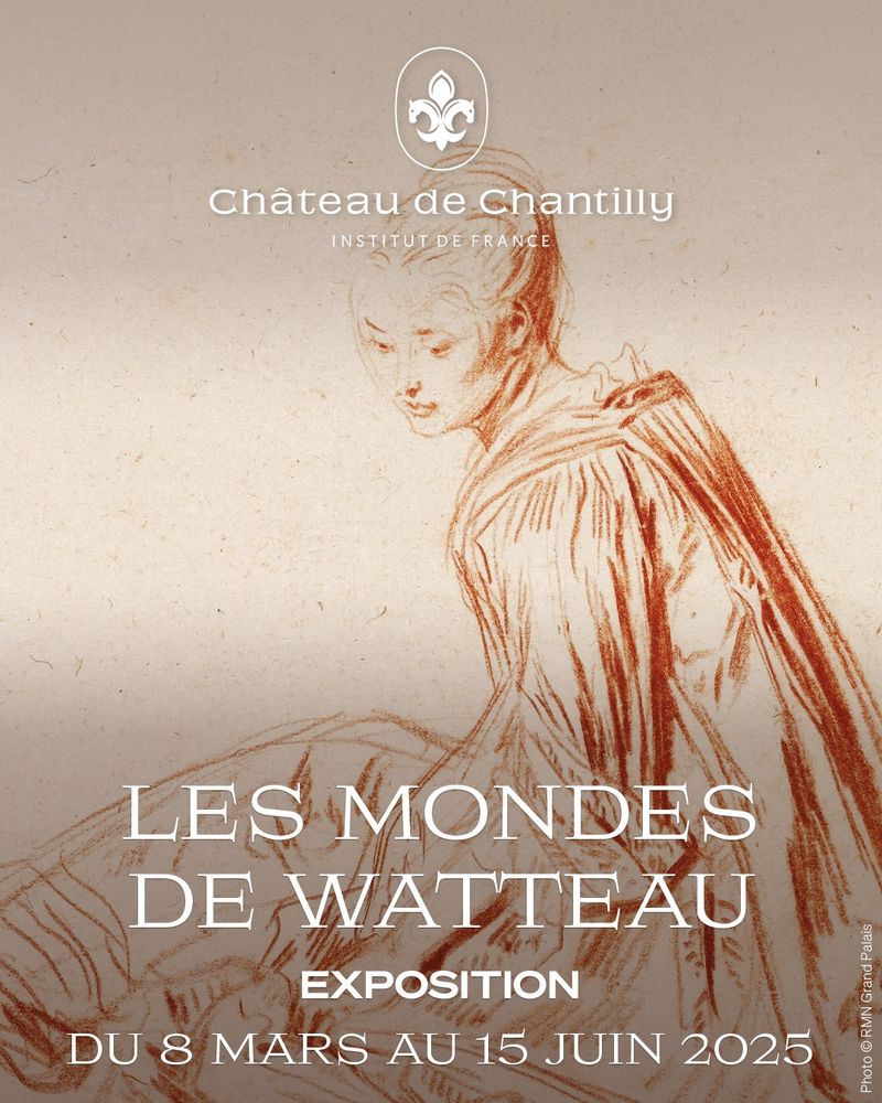 Affiche de l'exposition "Les mondes de Watteau" - peintre du XVIIIe siècle - qui se tiendra au château de Chantilly, du 8 mars au 15 juin 2025.