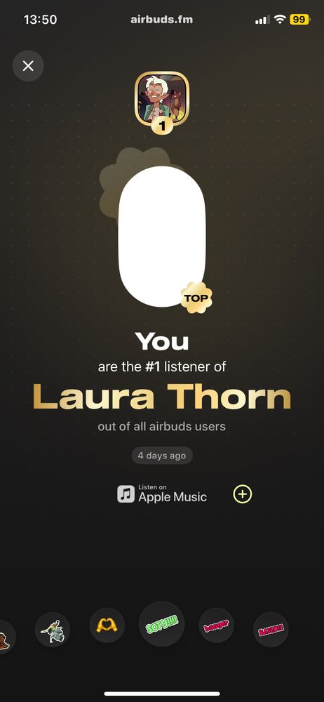 screenshot from music sharing app airbuds- it says "[whothehellissalem is] the  #1 listener of laura thorn"