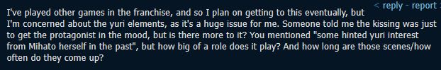 image of a comment on vndb, asking, in summary, "(...) I'm concerned about the yuri elements, as it's a huge issue for me. Someone told me the kissing was just to get the protagonist in the mood, but is there more to it? (...)"