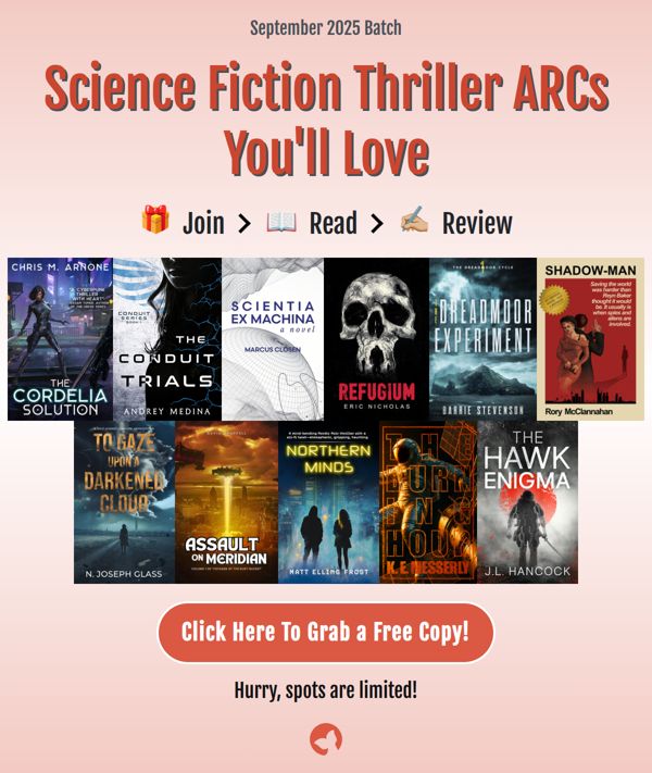 Graphic of Science Fiction Thriller ARCs You'll Love from Book Sirens, including cover of The Cordelia Solution