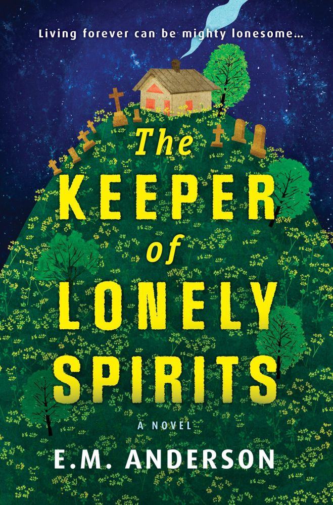 the keeper of lonely spirits — author e.m. anderson