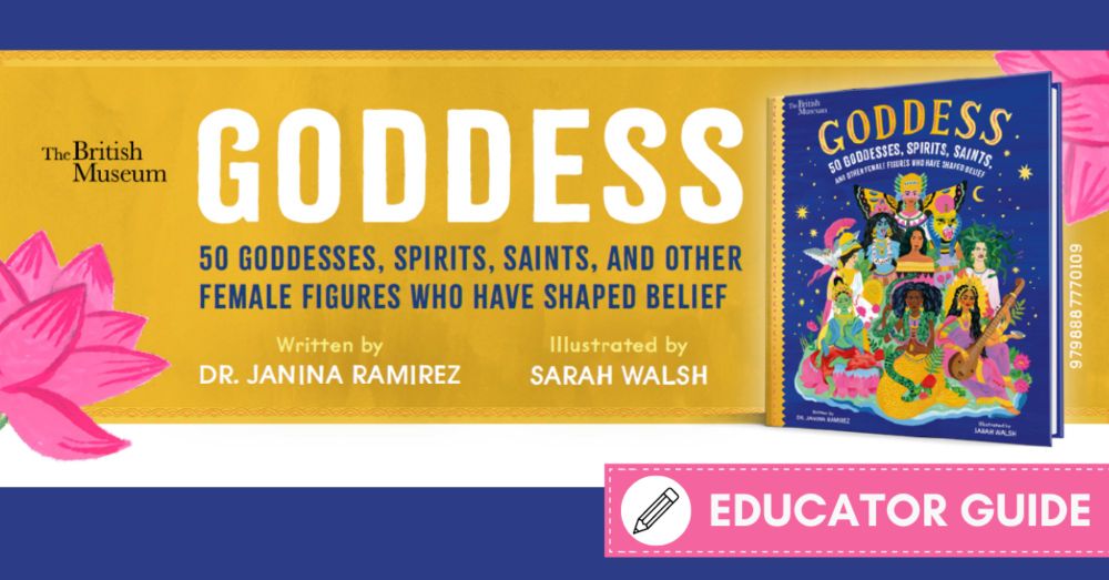 Goddess Educator Guide - Nosy Crow