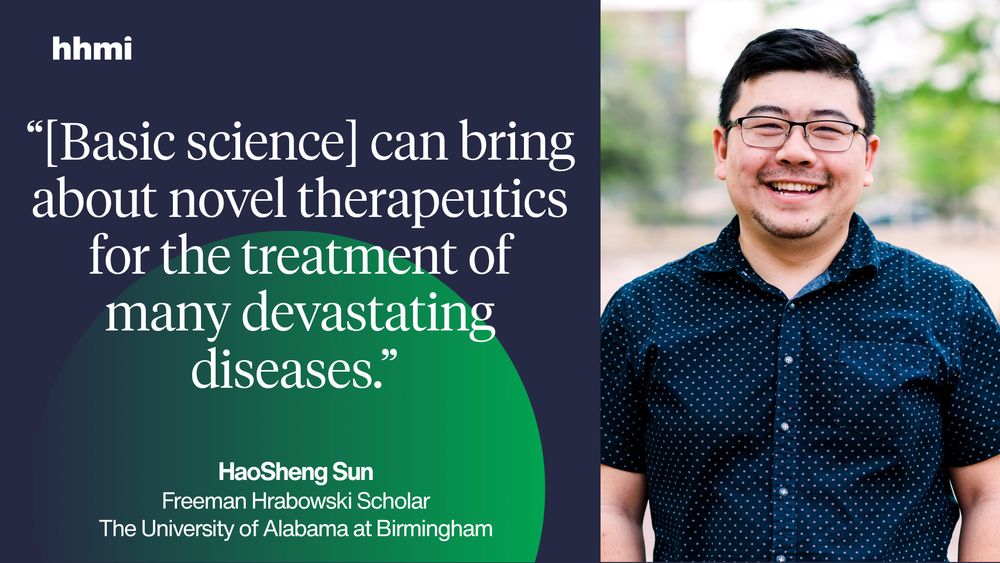 Promotional image featuring HaoSheng Sun, a Freeman Hrabowski Scholar from The University of Alabama at Birmingham, with a quote about the impact of basic science on developing therapeutics for diseases.