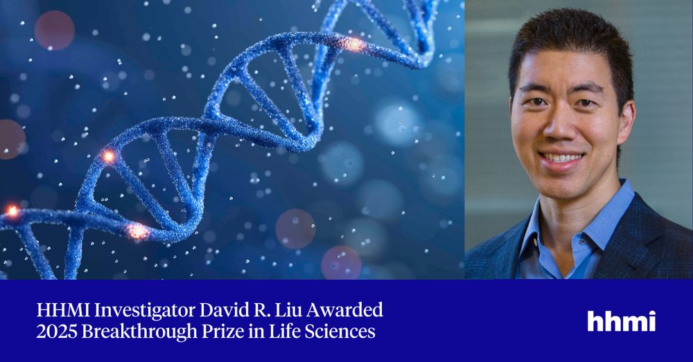 HHMI Investigator David R. Liu, smiling, with a graphic of a DNA helix in the background. Text overlay announces his award of the 2025 Breakthrough Prize in Life Sciences.