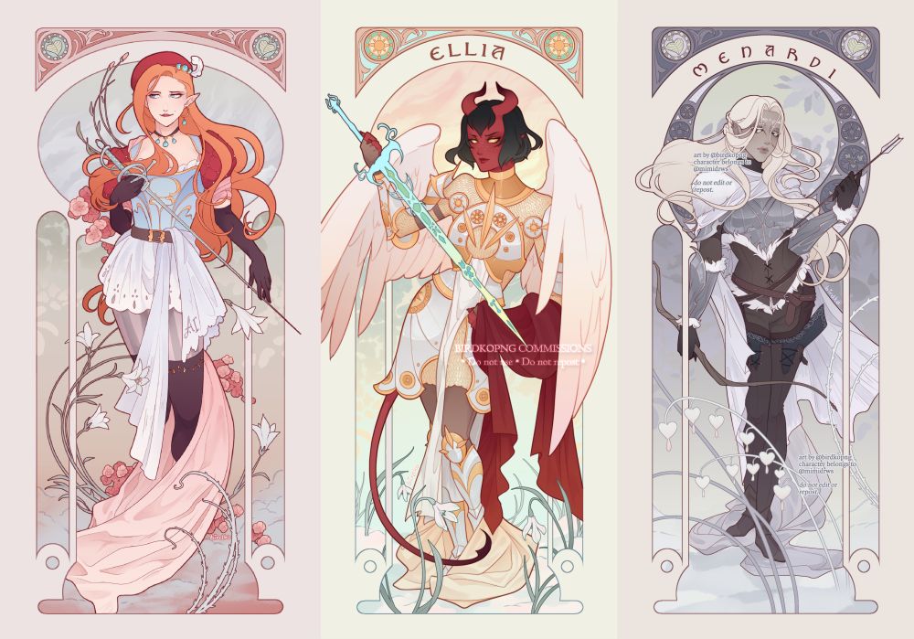 Collage of three artworks side to side in a similar style.

1. A full-body digital illustration of Alexa in an Art Nouveau style referencing Alphonse Mucha's "Spring". She is a half-elf with fair skin and bright ginger hair falling in long swoops; her eyes are aqua blue matching the colour of the gems adorning her red beret, her single earring and her choker. She wears blue stays and red puff sleeves, long gloves and over-the-knee boots embroidered with gold. A cloth monogrammed with the initials 'A.I.' is tucked into her belt, and a flowing pink cloth wraps around her legs. Alexa is holding a silver rapier with one gloved hand and touching its blade with the fingertips of the other, as she looks to the side with a smirk. The background features Art Nouveau-style decorative elements with swooping vines, trailing roses and blooming lilies in a soft pastel colour scheme.

2. Full body Art Nouveau style of Ellia, a tiefling paladin, within an ornamental frame. She has ivory wings tinged with gold and pink, red skin with dark-tipped horns, short black hair, and pure gold eyes. She wears ornate white and gold armour. She is holding the Sword of Zariel with one hand; her red cape is folded over her other arm. All around her feet, snowdrops bloom. Ellia belongs to tieflingpaladin on bsky.

3. Art nouveau style drawing of Menardi, an elf woman with flowing white hair wearing metal and leather armour. She's standing in a misty/snowy landscape featuring bleeding heart flowers, and she's holding a bow in one hand and an arrow in another, looking down with a melancholy air. Menardi belongs to mimidrws on bsky.