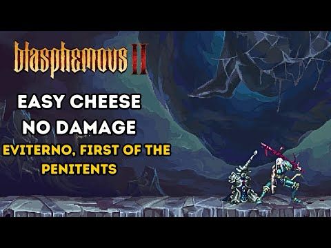 Blasphemous 2 - Easy Eviterno Boss Cheese (No Damage)