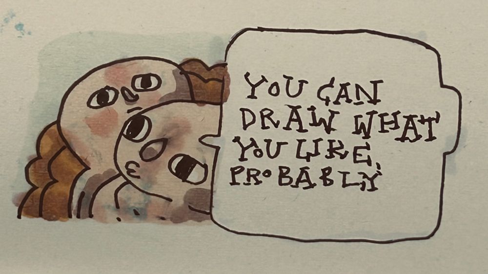 Two figures close together, one with long brown hair. You can draw what you like, probably, says one of them.
