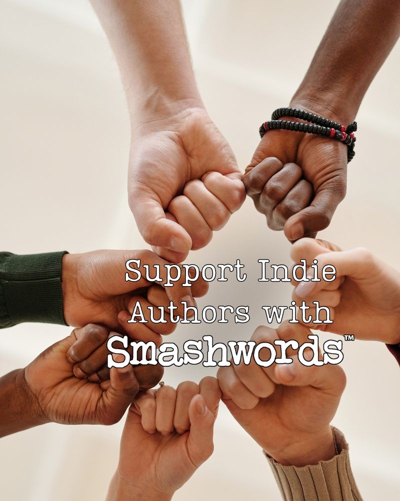 Support Indie Authors with Smashwords. Seven fists meeting at the center of the image to form a circle.