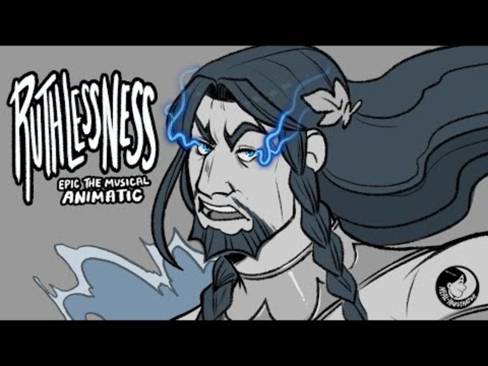 Ruthlessness | Epic: The Musical Animatic