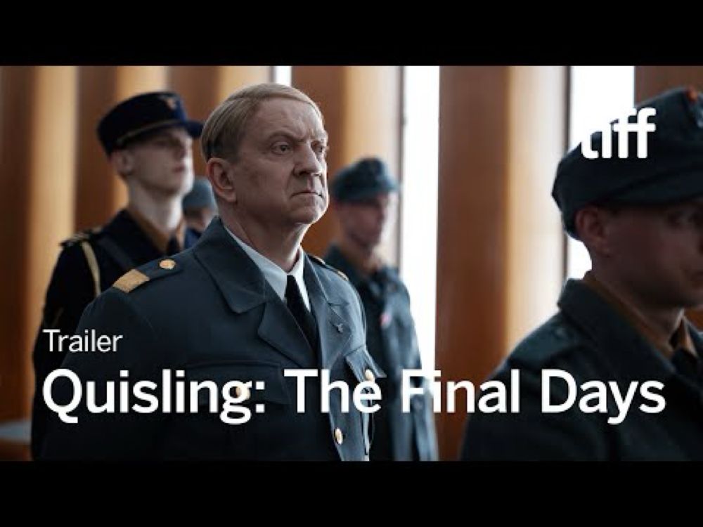 QUISLING: THE FINAL DAYS Trailer | TIFF 2024