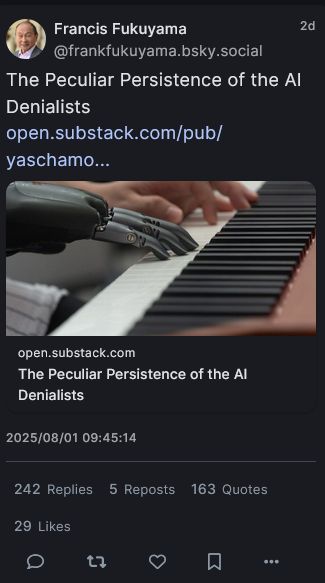 Screenshot of Francis Fukuyama posting a substack talking about AI "denialists" and getting his ass ratio'd.