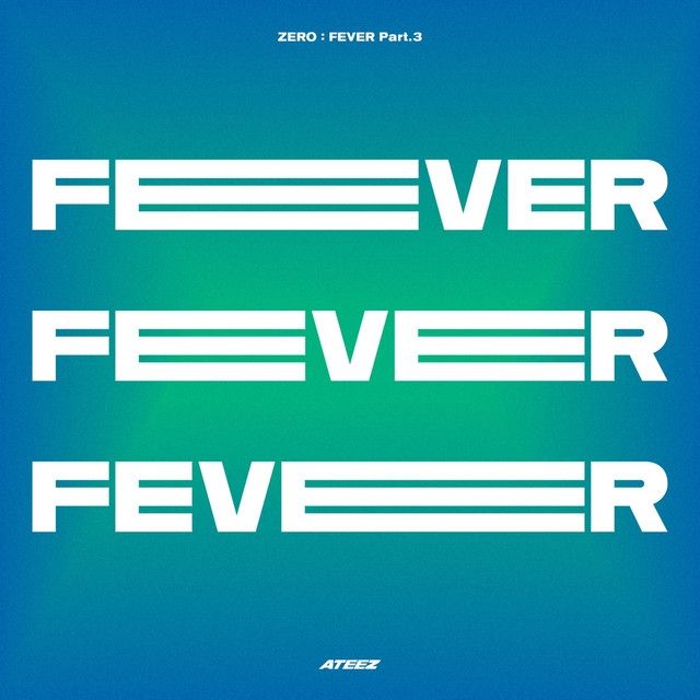 Ateez - Fever part 3
