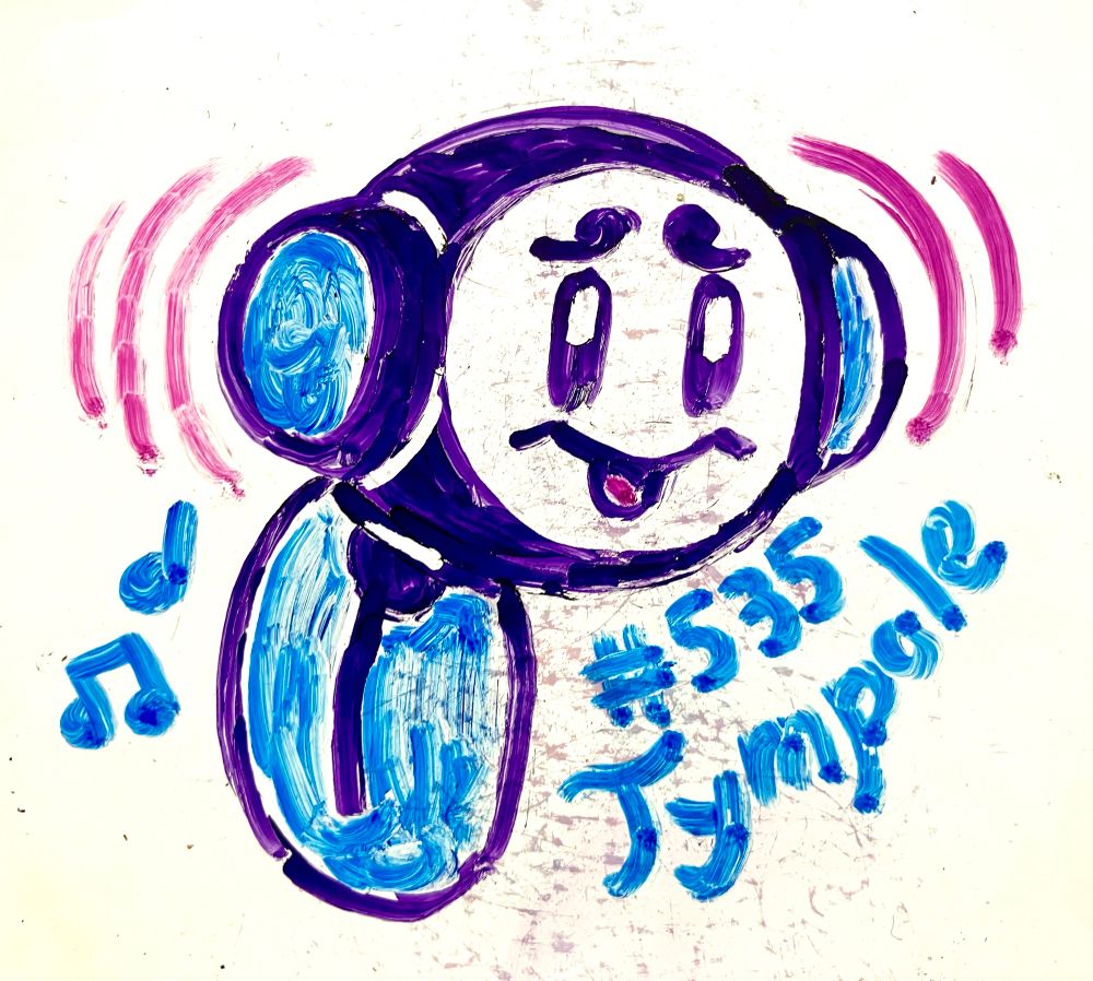 Whiteboard drawing of the seismic tadpole Pokemon, Tympole, vibrating its headphone-esque ‘ears.’ The labels reads: “#535, Tympole.”