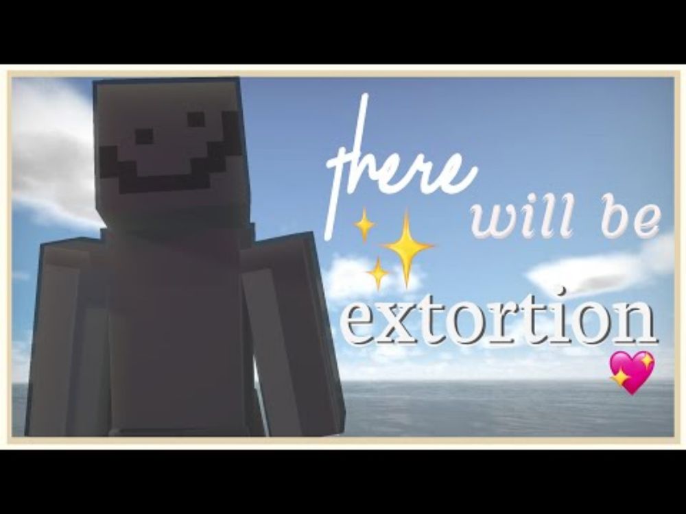 I will extort EVERYONE in this video