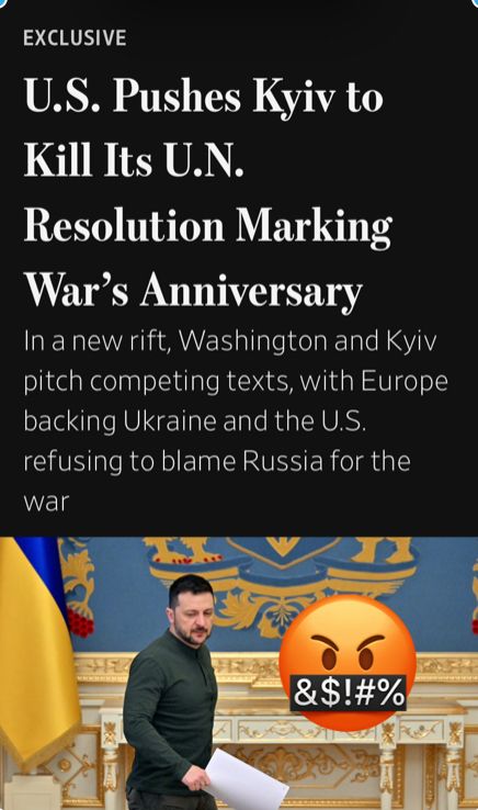 Evil trump pushes UN to blame Ukraine. WSJ 2/22/2025