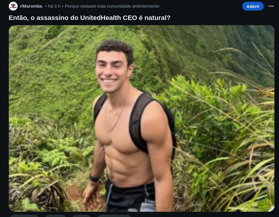 print de tela mostrando o subreddit /r/maromba. o titulo do post é "Então, o assassino do UnitedHealth CEO é natural?" com uma foto de um rapaz musculoso, sem camisa, com uma mochila nas costas no meio de uma vegetação. ele está sorrindo pra câmera.