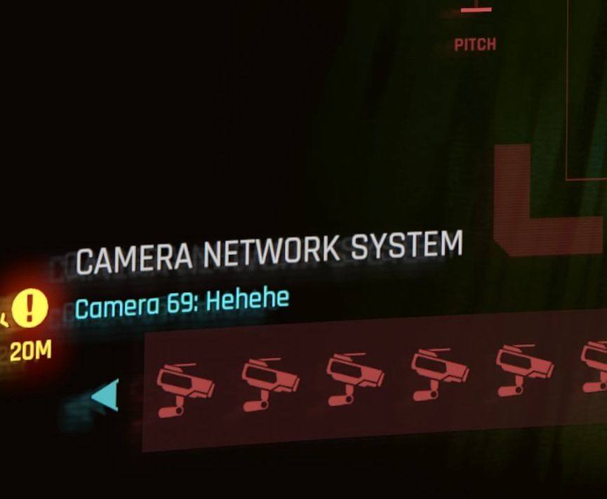 A screenshot from Cyberpunk 2077. While using cameras to scan an environment, I stumbled on Camera 69, labeled “hehehe”
