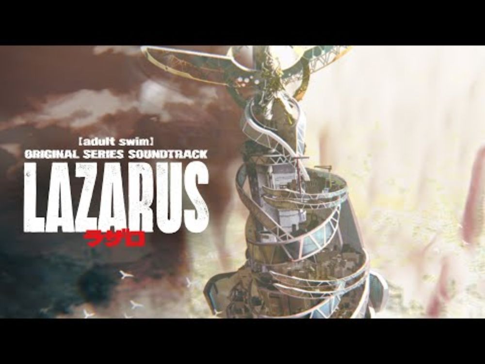 'Rippling' | Lazarus (Adult Swim Original Series Soundtrack) - Official Video