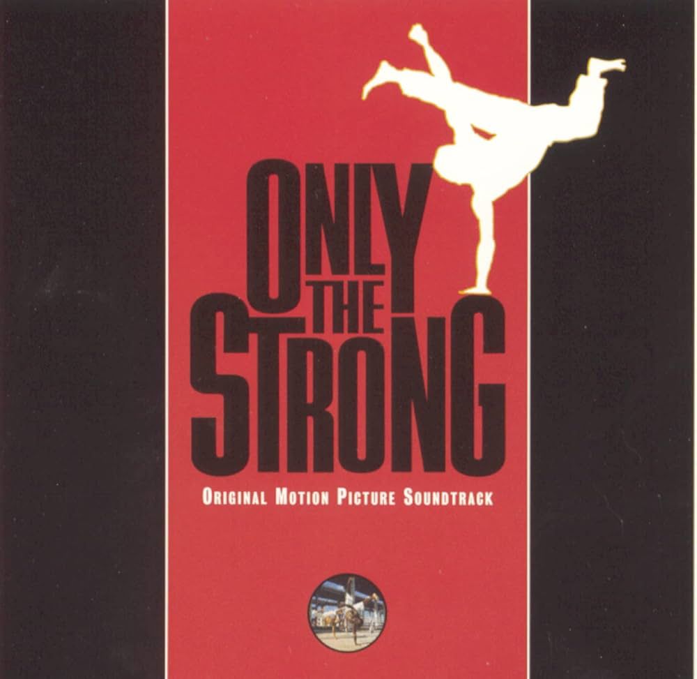 Soundtrack cover for the movie Only the Strong featuring a capoeira fighter on it 