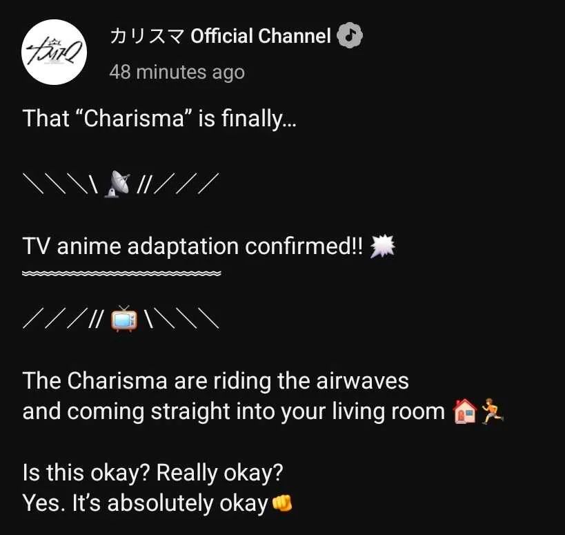 Screenshot of a Youtube community post from the Charisma Official Channel: "That Charisma is finally… TV anime adaptation confirmed! The Charisma are riding the airwaves and coming straight into your living room. Is this okay? Really okay? Yes. It's absolutely okay."