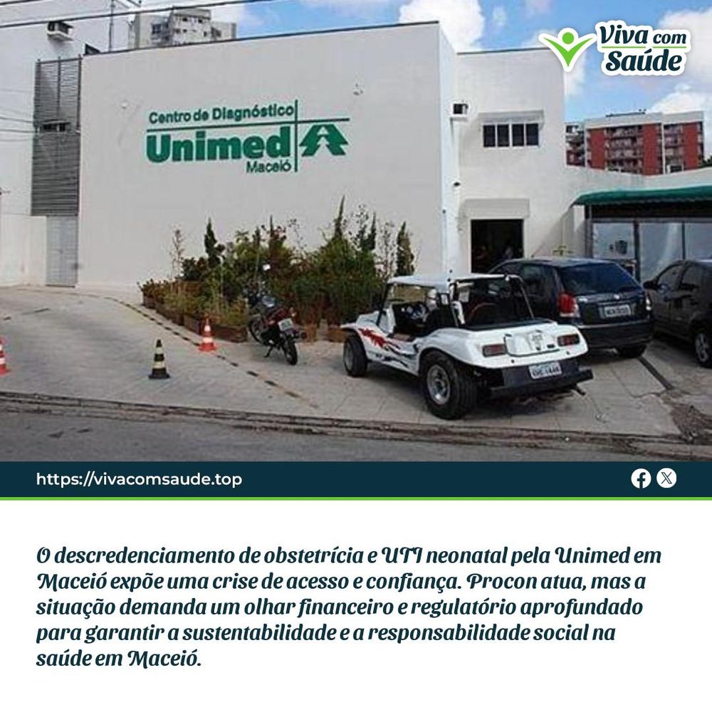 O descredenciamento de obstetrícia e UTI neonatal pela Unimed em Maceió expõe uma crise de acesso e confiança. Procon atua, mas a situação demanda um olhar financeiro e regulatório aprofundado para garantir a sustentabilidade e a responsabilidade social na saúde em Maceió.