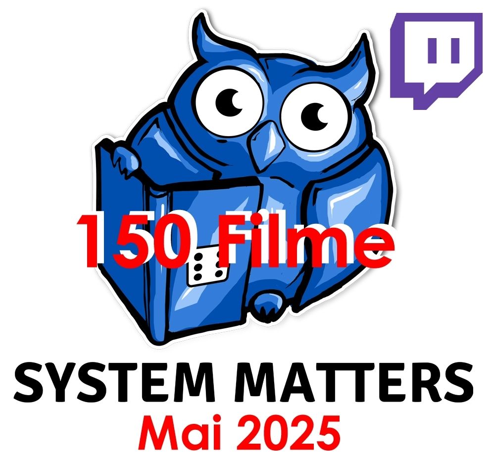 Die Eule von System Matters mit einem Twitch-Symbol, dazu die beiden Schriftzüge "150 Filme" und "Mai 2025"