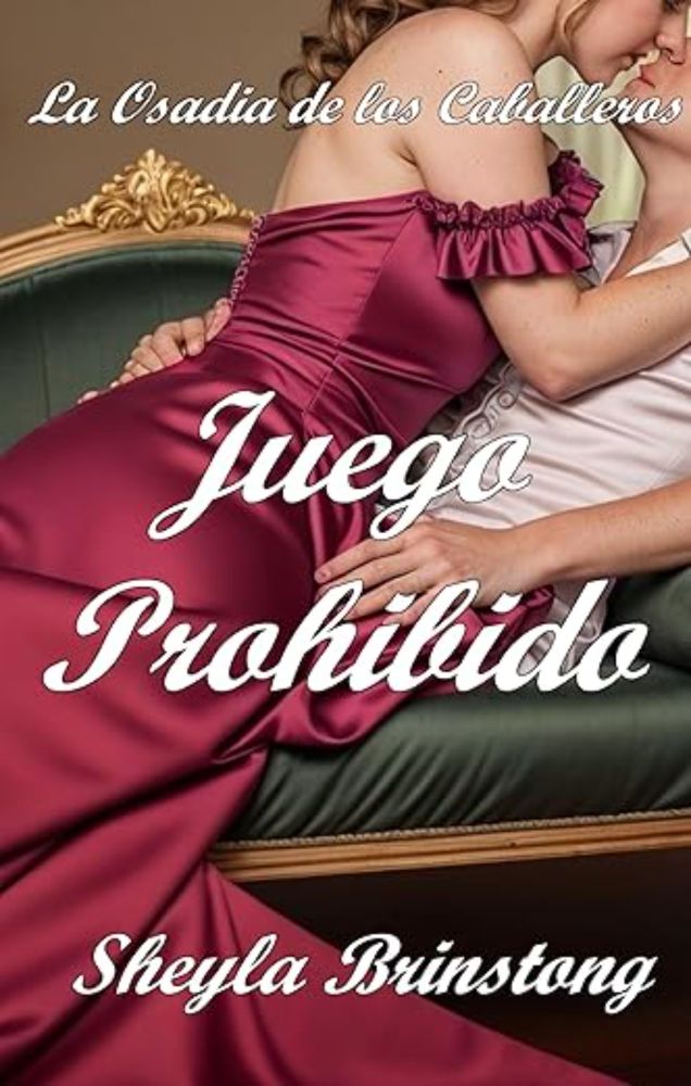 Juego Prohibido (La Osadía de los Caballeros nº 1) eBook : Brinstong, Sheyla: Amazon.es: Tienda Kindle