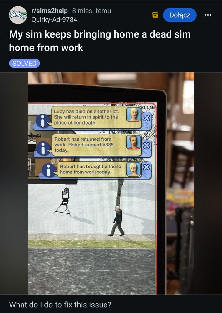 My sim keeps bringing home a dead sim home from work

What do I do to fix this issue?
