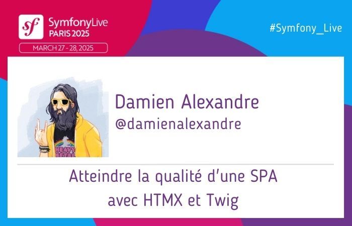 Poster de mon talk "Atteindre la qualité d'une SPA avec HTMX et Twig"