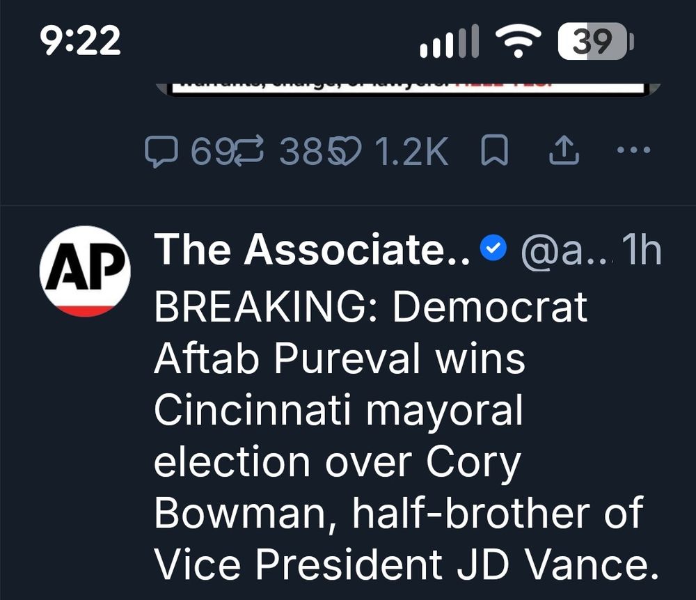 AP News headline, BREAKING: Democrat Aftab Pureval wins Cincinnati mayoral election over Corey Bowman, half-brother of Vice President JD Vance.

(Aka Jimmy Bowman)