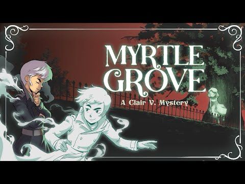 Myrtle Grove: A Clair V. Mystery | Official Teaser