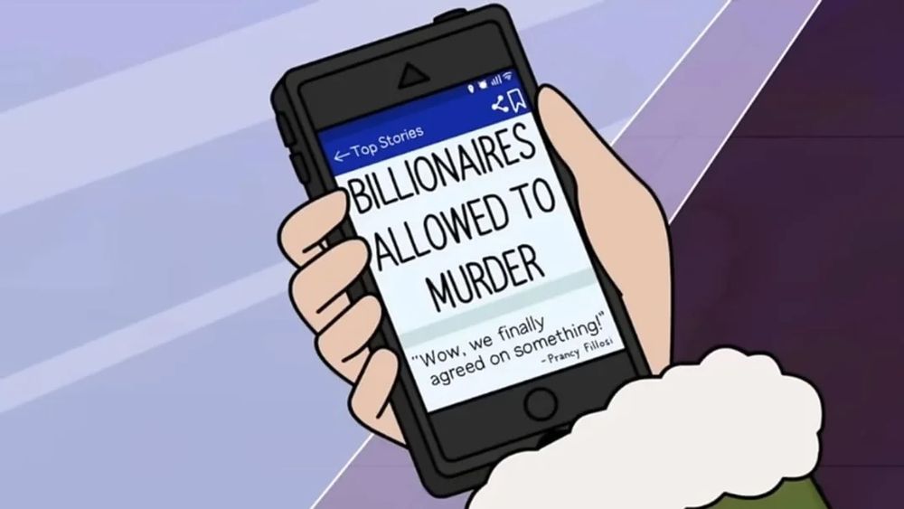 An image of Diane's phone, the screen reading "Billionaires allowed to murder" in large text. In smaller text "Wow, we finally agreed on something!" - Prancy Fillosi