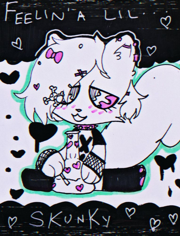 Marker art of Eremis, a furry skunk girl, sitting down while smoking from a bong. The bong is filled with hearts. Her outfit is punk themed with some cute pink accents. The background says "Feelin' a lil skunky".