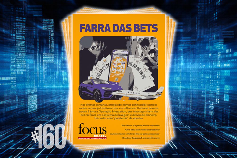 Capa da Focus Brasil #160 traz “A farra das bets na mira da Justiça” ⋆ PT na Câmara