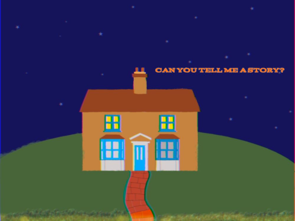 The scene is set with a blueberry pancake themed house on a hill, the "game's" protagonist (or I think it's the protagonist. IDK, I just started this) is  asking for a story 